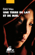 Une terre de lait et de miel